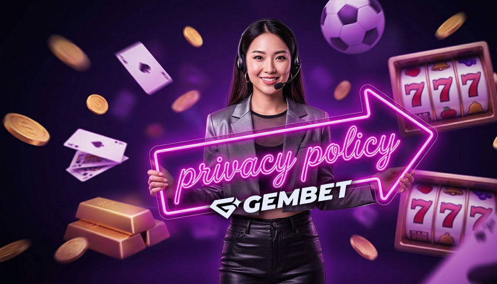 Privacy Policy #1 The Best GemBet1 Singapore